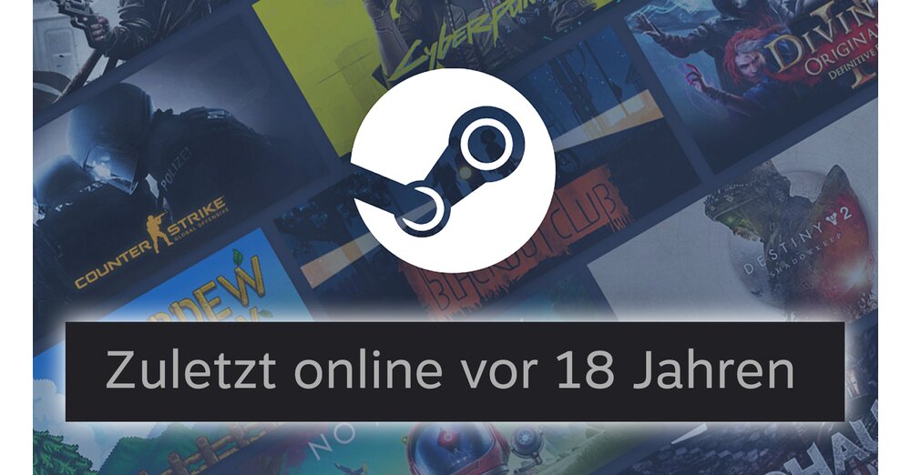 Symbolbild einer Steam-Freundesliste mit dem Hinweis „Zuletzt online vor 18 Jahren“ neben einem Account-Namen